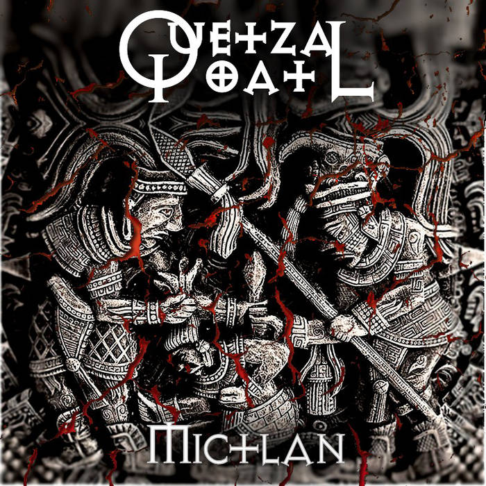 QuetzalQoatl - Mictlan (2015)