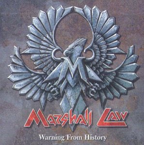 Marshall Law - Warning from History (1999) Album Info