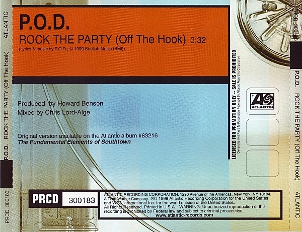 P.O.D.  Rock The Party (Off The Hook) (1999) Album Info