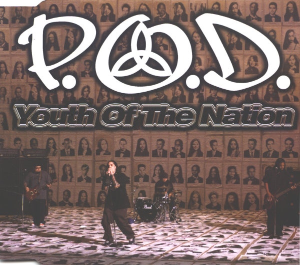 P.O.D.  Youth Of The Nation (2002) Album Info