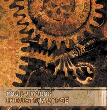 Bog Morok - Industrialypse (2013) Album Info