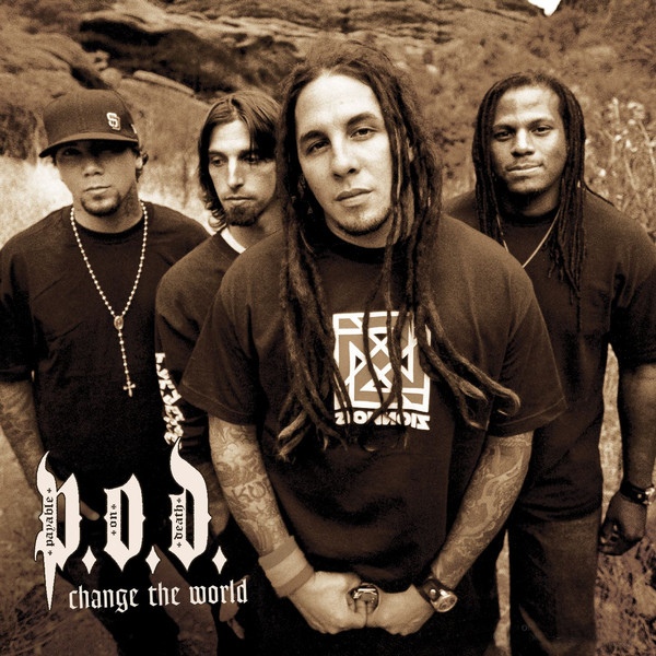 P.O.D.  Change The World (2004) Album Info