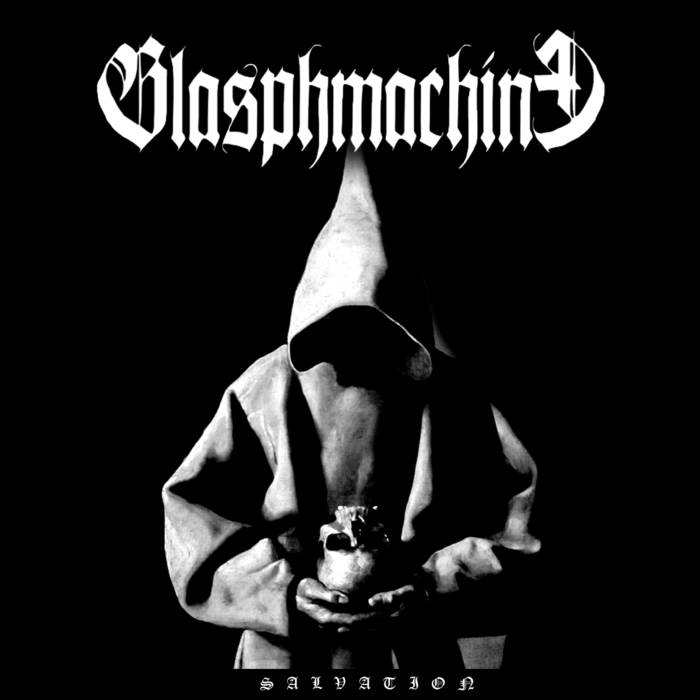 Blasphmachine - Salvation (2015) Album Info