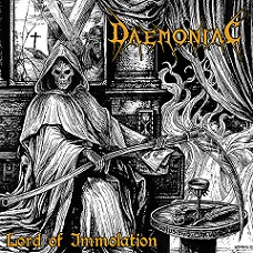 Daemoniac - Lord Of Immolation (2015) Album Info