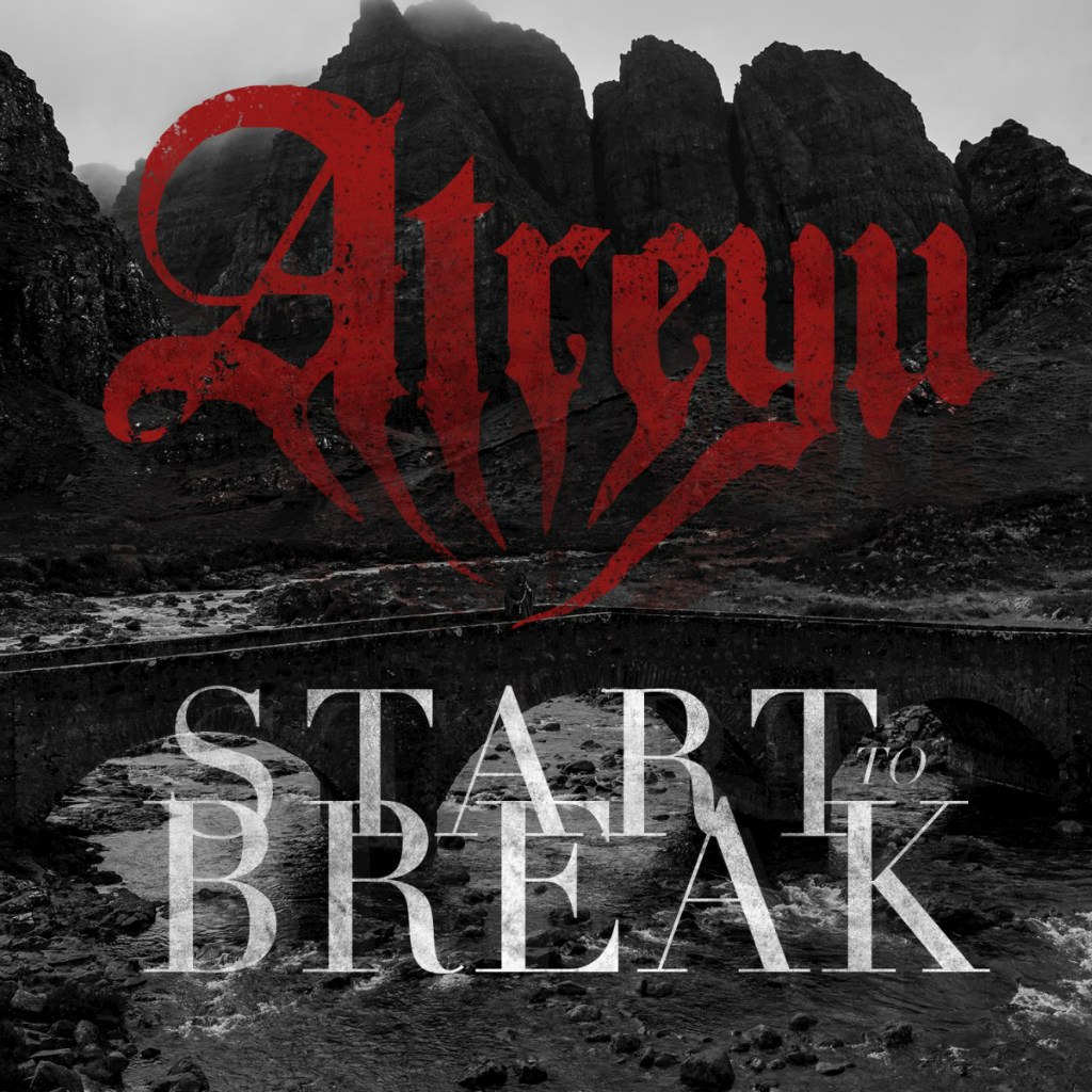 Atreyu - Start To Break (2015) Album Info