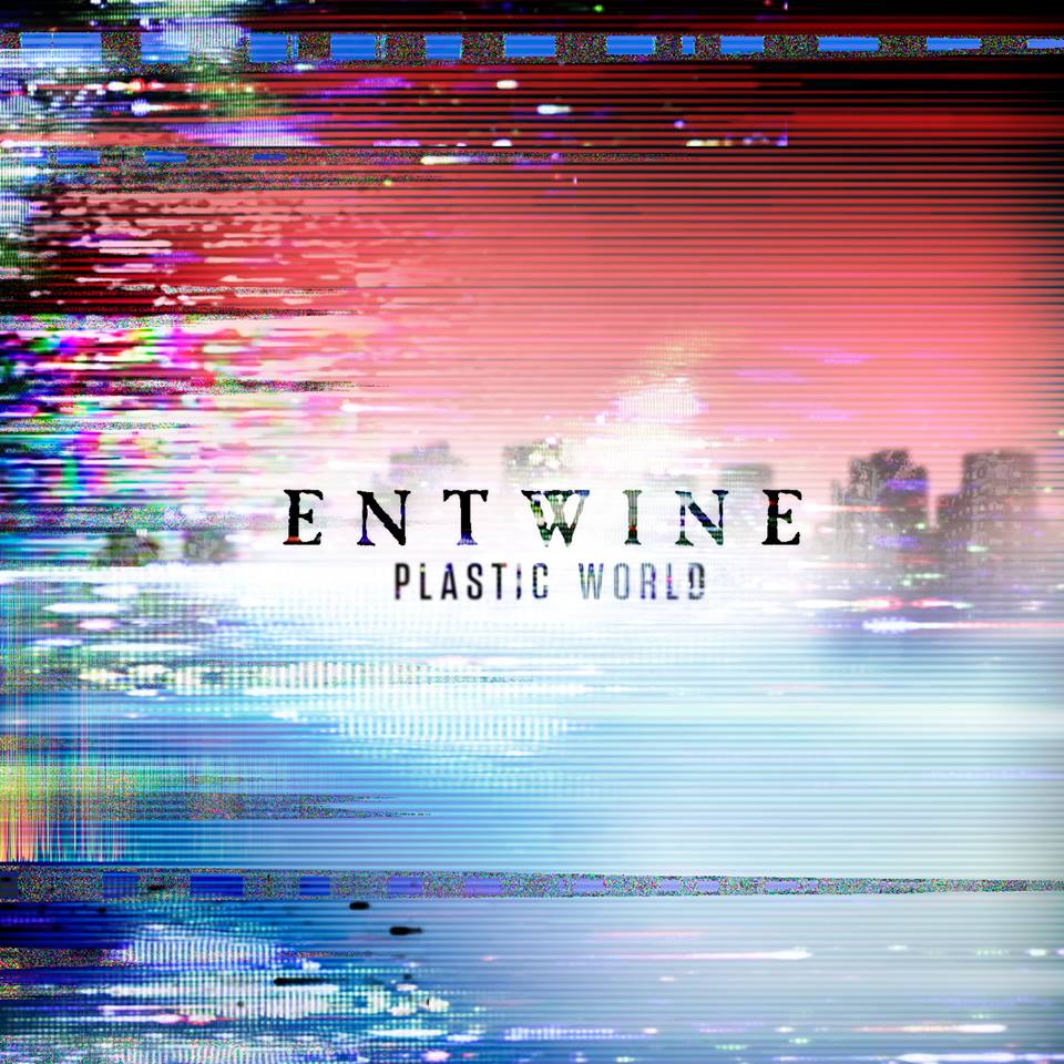 Entwine - Plastic World (2015) Album Info