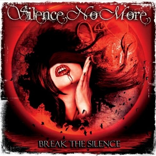Silence No More - Break The Silence (2015) Album Info