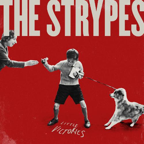 The Strypes - Little Victories (2015) Album Info
