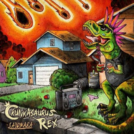 Crunkasaurus Rex - Sayonara (2015) Album Info