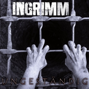 Ingrimm - Ungest&#228;ndig (2015) Album Info