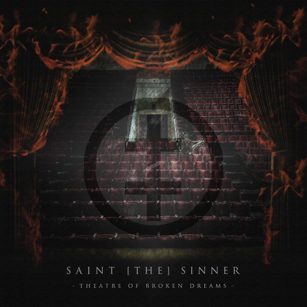 Saint[the]Sinner - Theatre Of Broken Dreams (2015) Album Info