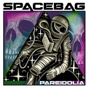 Spacebag - Pareidolia (2015) Album Info