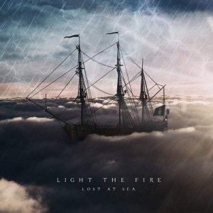 Light The Fire - Lost At Sea (2015) Album Info