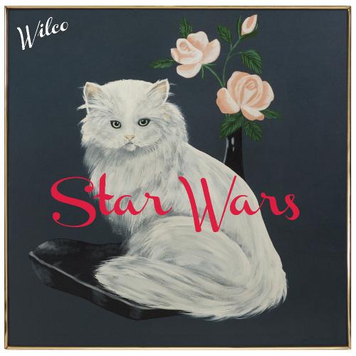 Wilco - Star Wars (2015) Album Info