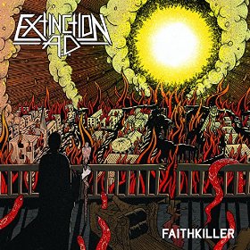 Extinction A.D. - Faithkiller (2015) Album Info