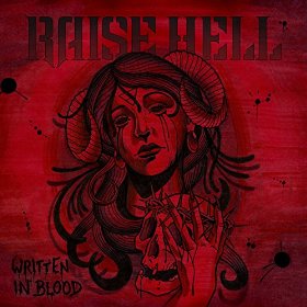 Raise Hell - Written in Blood (2015) Album Info