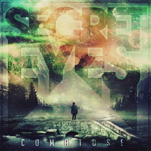 Secret Eyes - Comatose (2015) Album Info