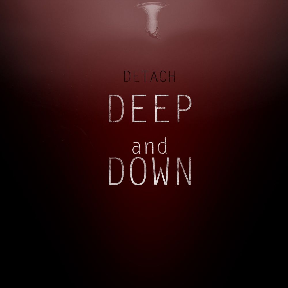 deTach - Deep And Down (2015)