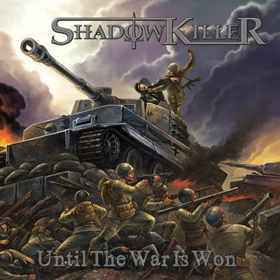 Shadowkiller - Until the War Is Won (2015) Album Info