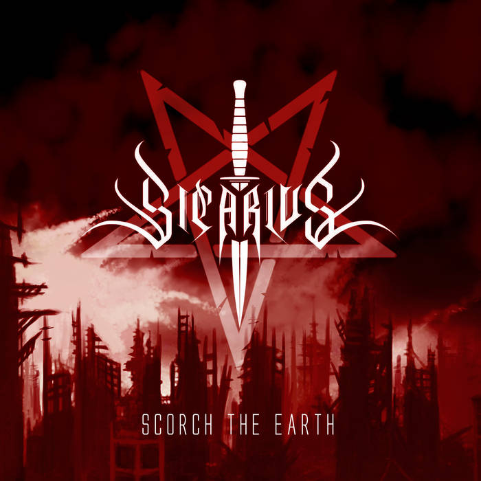 Sicarius - Scorch The Earth (2015) Album Info