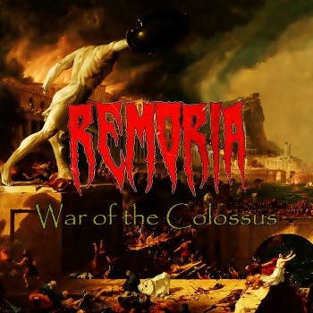 Remoria - War Of The Colossus (2015) Album Info