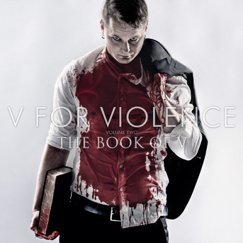 V For Violence - The book Of V (2015) Album Info