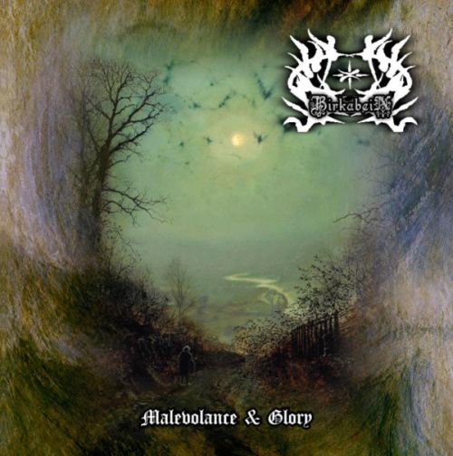 Birkabein - Malevolance & Glory (2015) Album Info