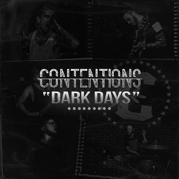 Contentions - Dark Days (2015) Album Info