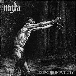 Mg&#322;a - Exercises in Futility (2015) Album Info