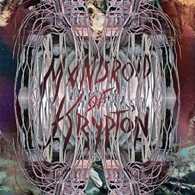 Mandro&#239;d of Krypton - Hyperkaossmarket (2015) Album Info