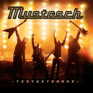 Mustasch - Testosterone (2015) Album Info