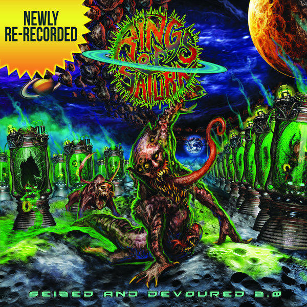 Rings of Saturn - Seized and Devoured 2.0 (2015)