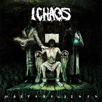 I Chaos - Masterbleeder (2015) Album Info
