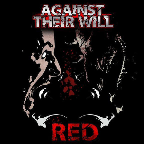 Against Their Will - Red (2015) Album Info