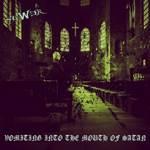 Sewer - Vomiting Into The Mouth Of Satan (2015) Album Info