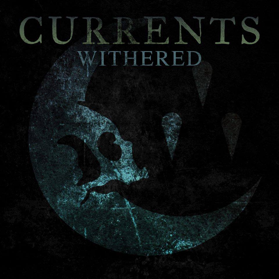 Currents - Withered (2015) Album Info