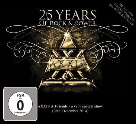 Axxis - 25 Years of Rock and Power (2015) Album Info