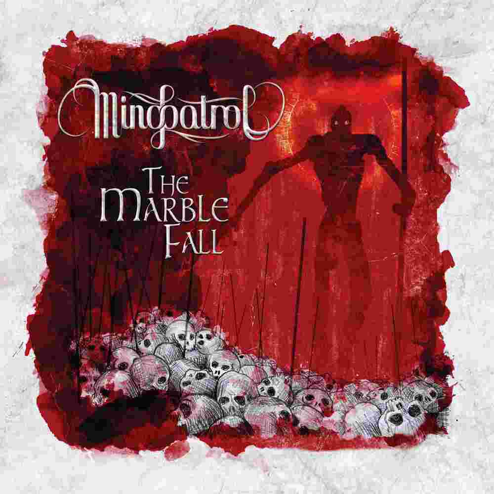 Mindpatrol - The Marble Fall (2015)