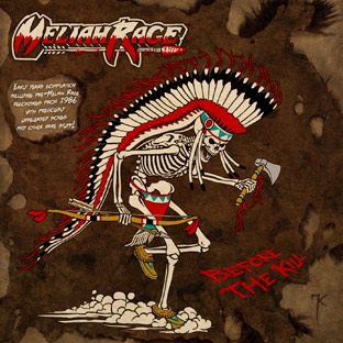 Meliah Rage - Before the Kill (2015) Album Info