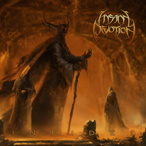 Insane Devotion - Infidel (2015) Album Info