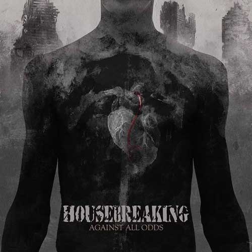 Housebreaking - Against All Odds (2015) Album Info