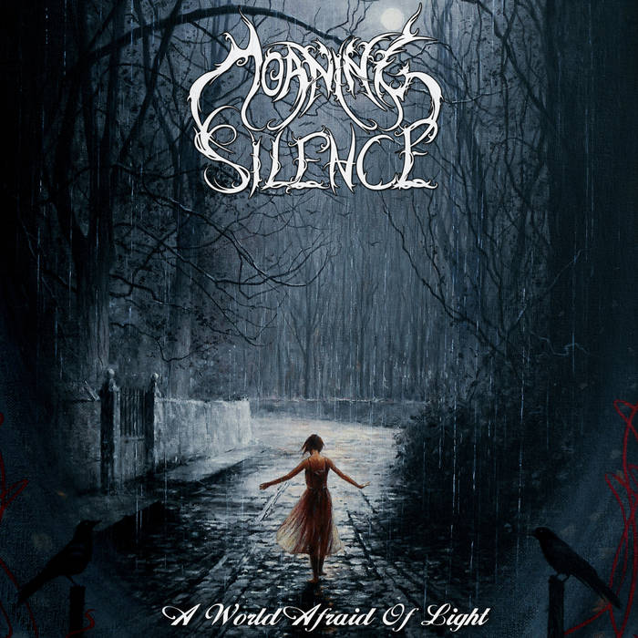 Moaning Silence - A World Afraid Of Light (2015) Album Info