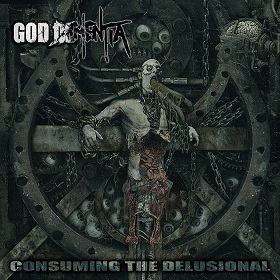God Dementia - Consuming The Delusional (2015) Album Info