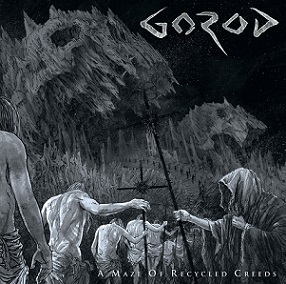 Gorod - A Maze of Recycled Creeds (2015) Album Info