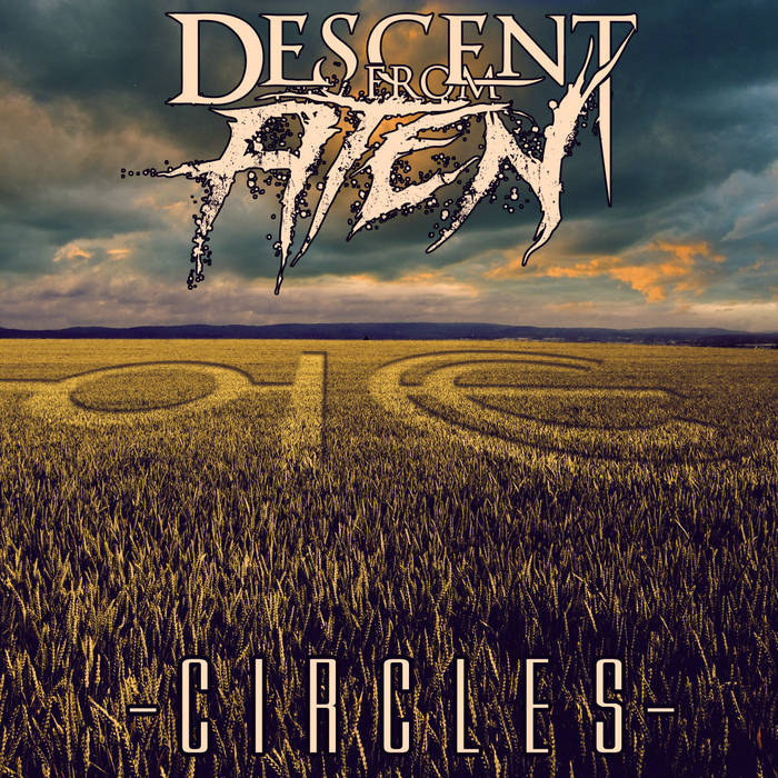 Descent From Aten - Circles (2015) Album Info