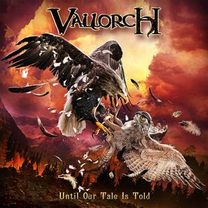 Vallorch - Until Our Tale Is Told (2015) Album Info