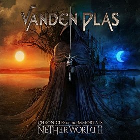 Vanden Plas - Chronicles of the Immortals: Netherworld II (2015) Album Info