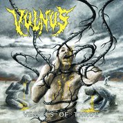 Vulnus - Vessels of Throe (2015)