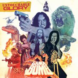Gama Bomb - Untouchable Glory (2015) Album Info