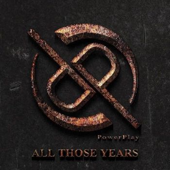 Powerplay - All Those Years (2015)